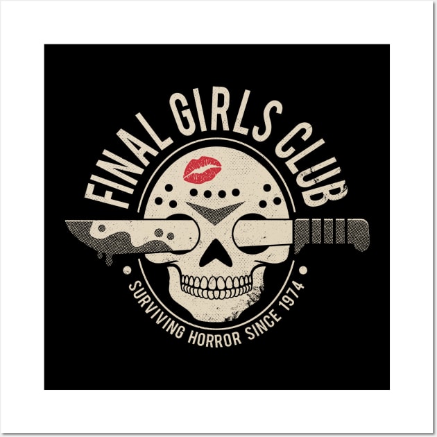 Final Girls Club Wall Art by DinoMike